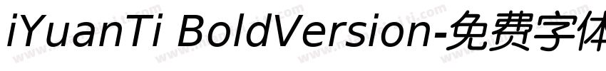 iYuanTi BoldVersion字体转换